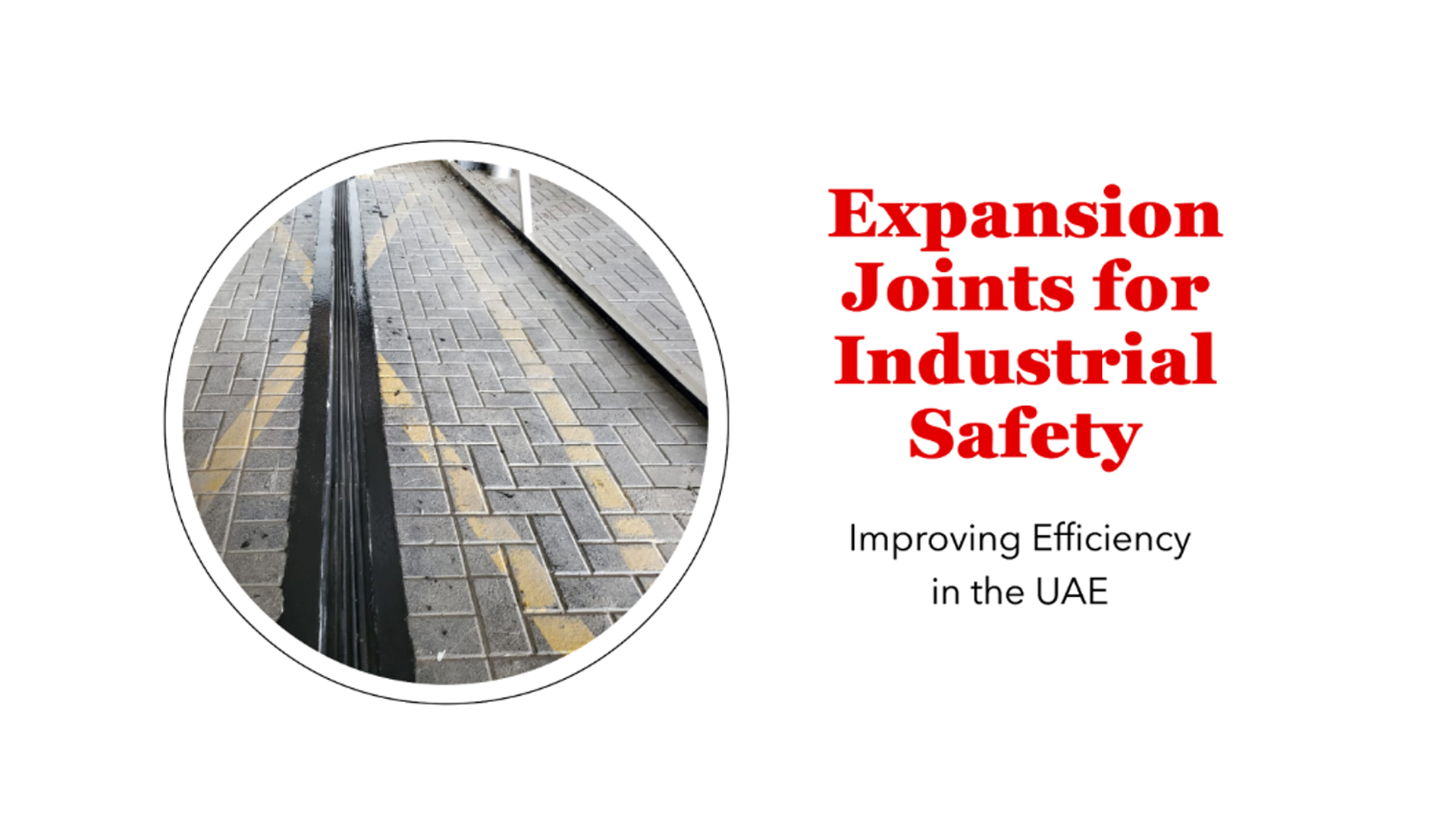 How Expansion Joints Improve Industrial Safety and Efficiency in the UAE